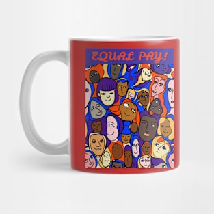 EQUAL PAY Mug